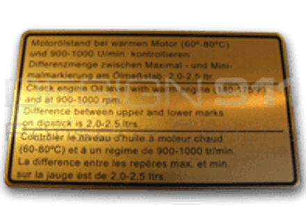 Sticker Engine Oil Level. Porsche 911 / 930 - 91100650401