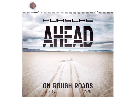 Porsche Calendar 2025 - Ahead On Rough Roads