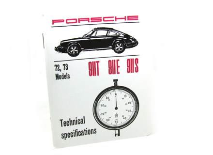 Technical Specifications Book. Porsche 911 T/E/S 1972-73 - WKD422020